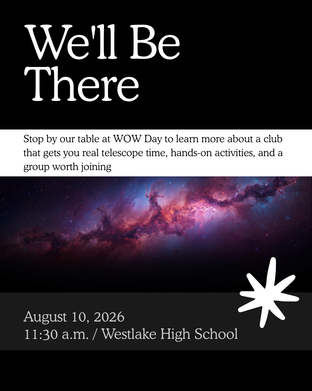 Image 1 from the Westlake Astronomy Club post “We'll be at WOW Day — August 10”: Incoming freshmen — mark your calendar. We'll have a table at WOW Day on August 10, reachi…